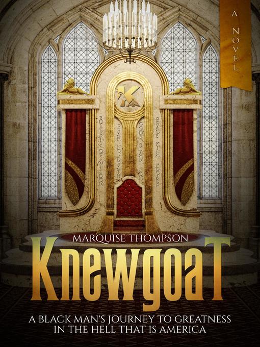 Title details for Knewgoat by Marquise Thompson - Available